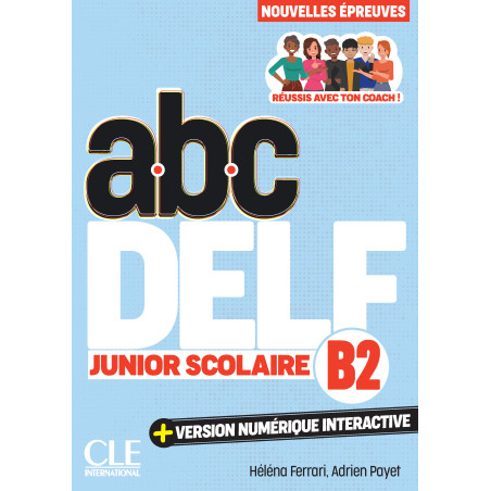 ABC DELF Junior scolaire - Niveau B2 - Livre