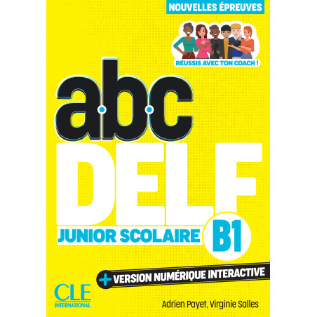 ABC DELF Junior scolaire - Niveau B1 - Livre + Livre-web