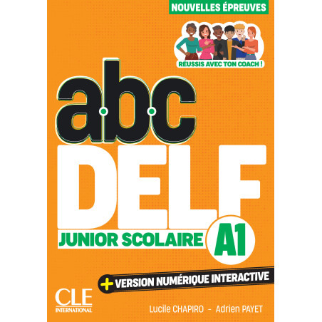 ABC DELF Junior scolaire - Niveau A1 - Livre + Livre-web