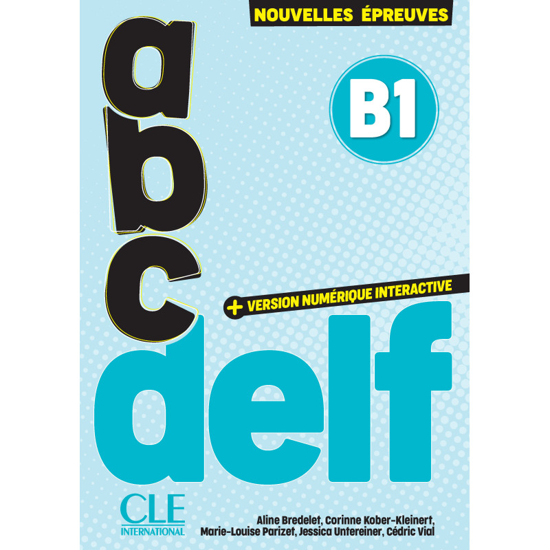 ABC DELF - Niveau B1 - Livre + Entrainement en ligne
