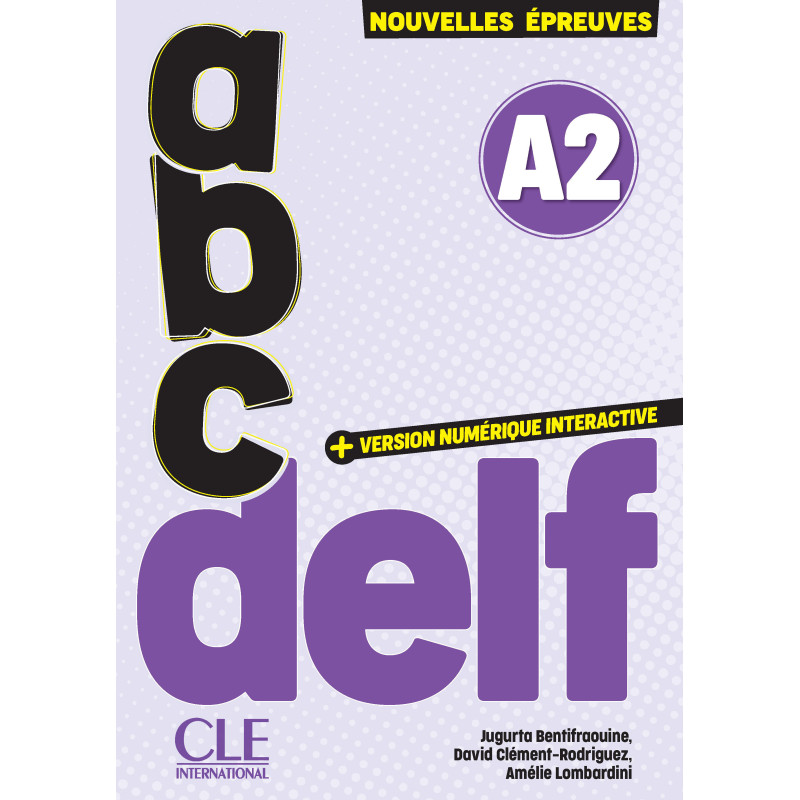 ABC DELF - Niveau A2 - Livre + Entrainement en ligne