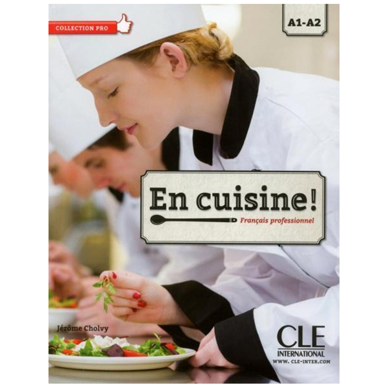 En cuisine! A1/A2 - Livre de l'élève