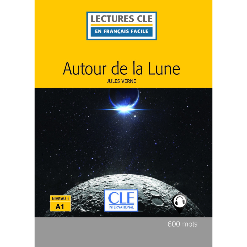 Autour de la lune - Niveau 1/A1 - Livre + Audio téléchargeable