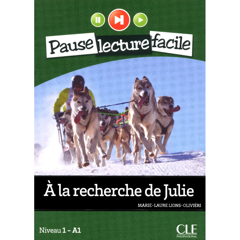 A la recherche de Julie - Niveau 1-A1- Livre + audio