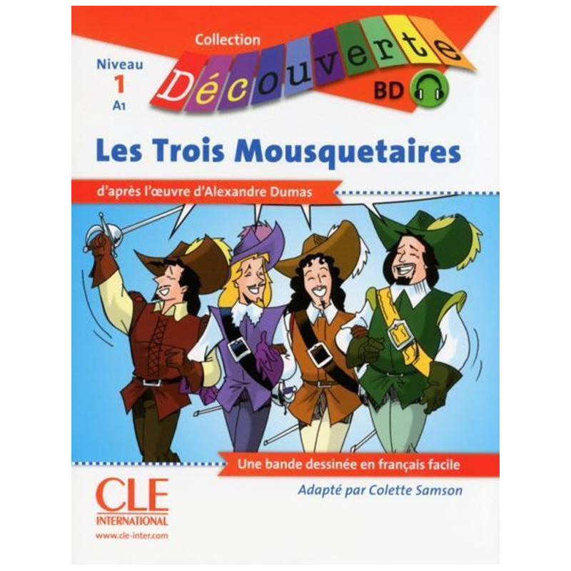Les trois Mousquetaires Niveau A1 -Livre + audio
