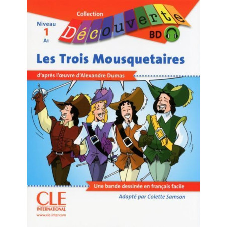Les trois Mousquetaires Niveau A1 -Livre + audio