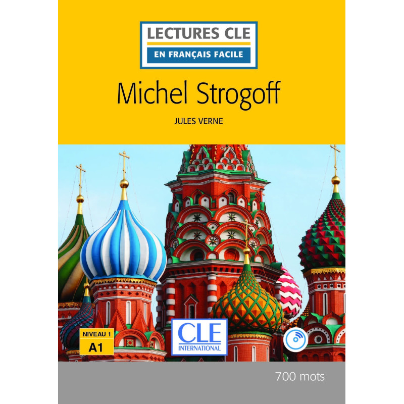 Michel Strogoff - Niveau 1/A1 - Livre + Audio téléchargeable