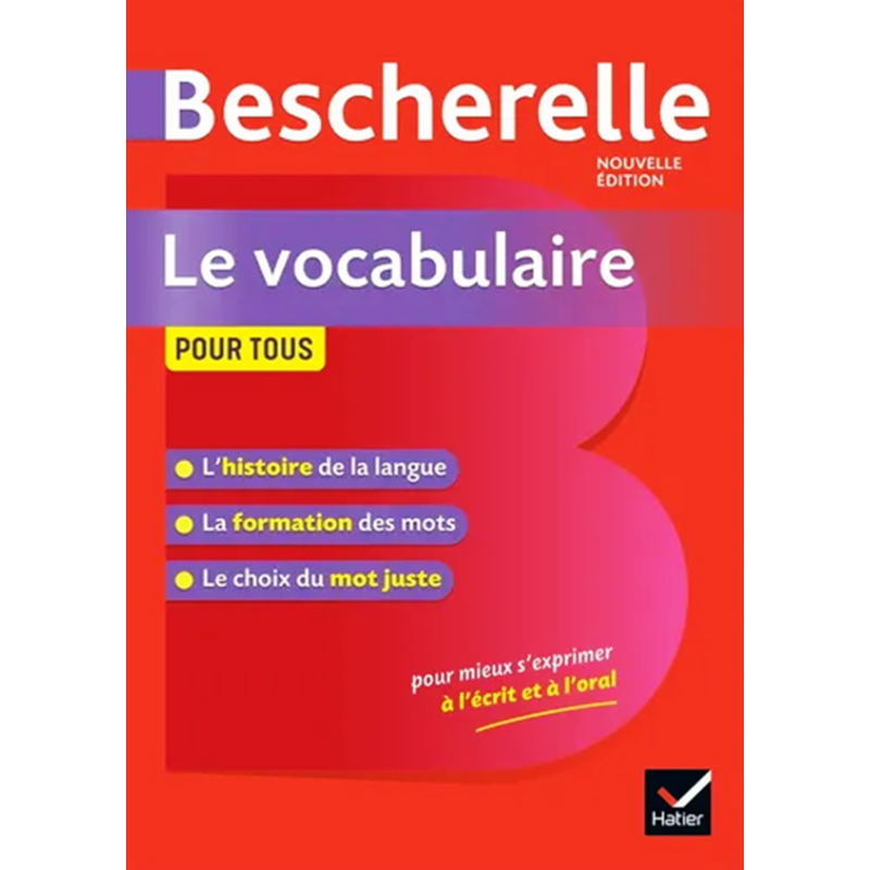 Bescherelle la Vocabulaire pour tous