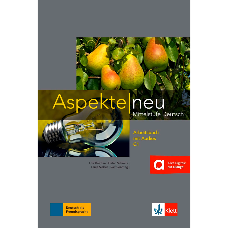 ASPEKTE NEU C1 ARBEITSBUCH
