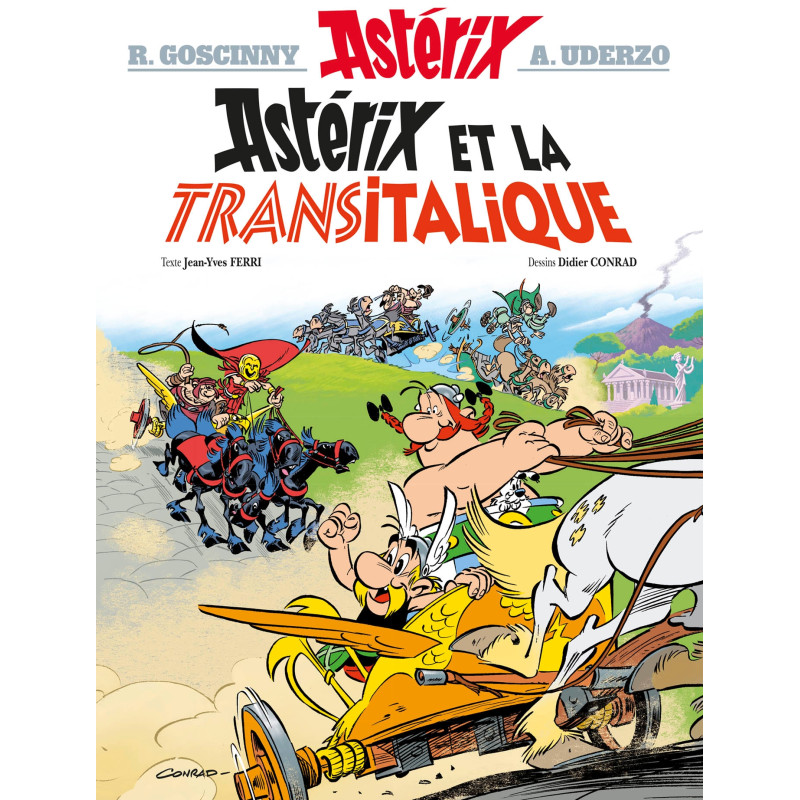 ASTERIX 37 ASTERIX ET LA TRANSITALIQUE