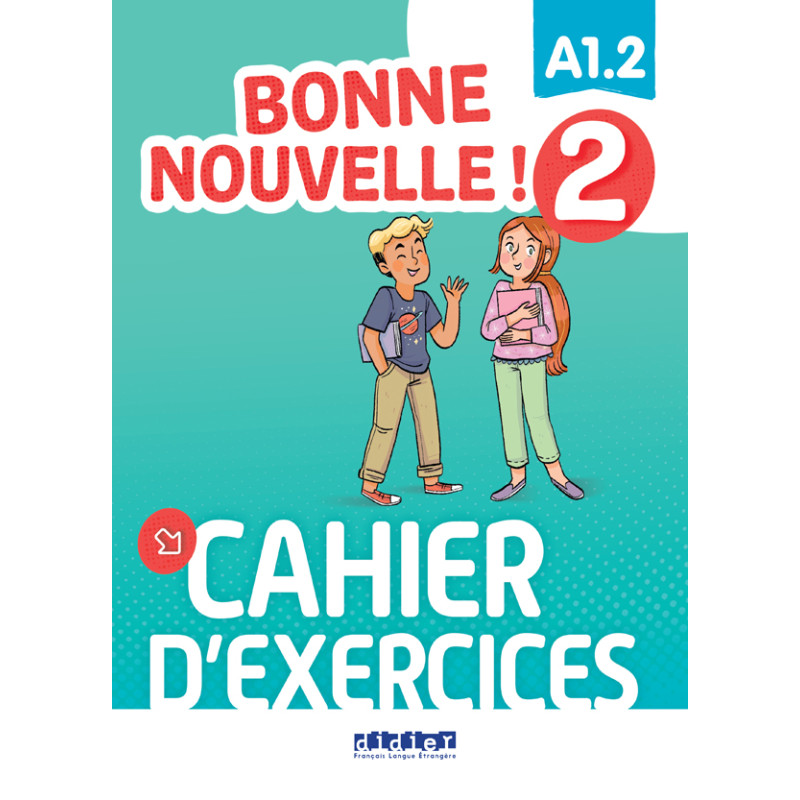 Bonne nouvelle ! Niv.2 – Cahier