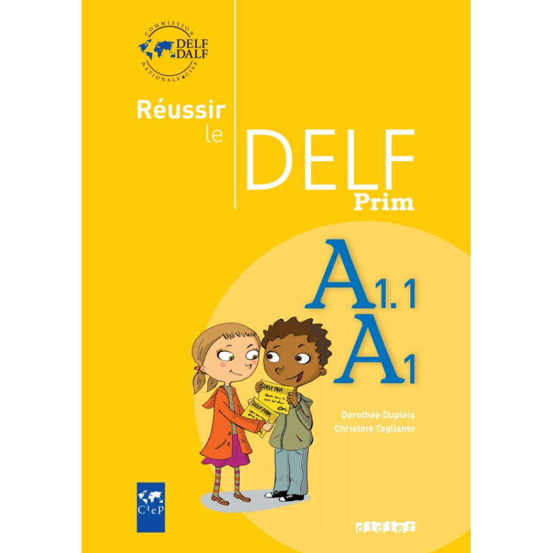 Réussir le delf prim’ A1 – A1.1 – Livre
