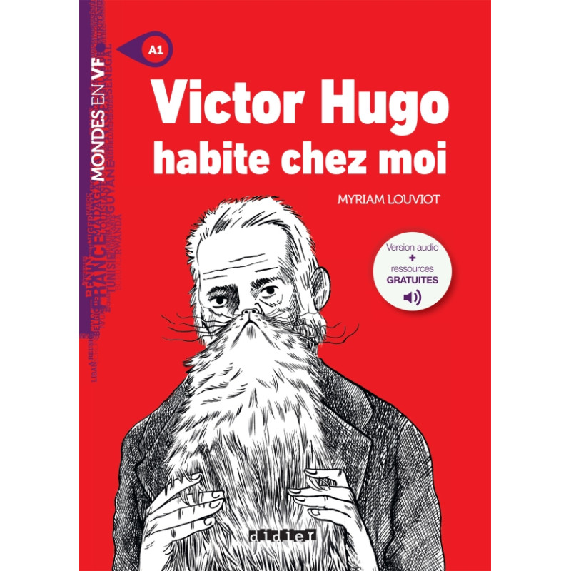Victor Hugo habite chez moi – Livre + mp3