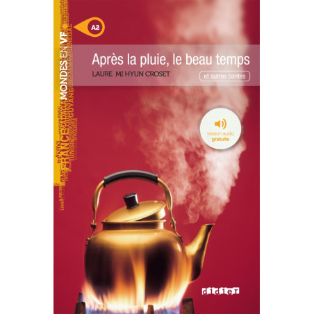 Après la pluie, le beau temps – Livre + mp3