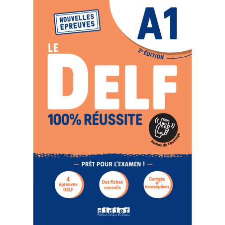 Le DELF - 100% réussite - A1 - Livre + app