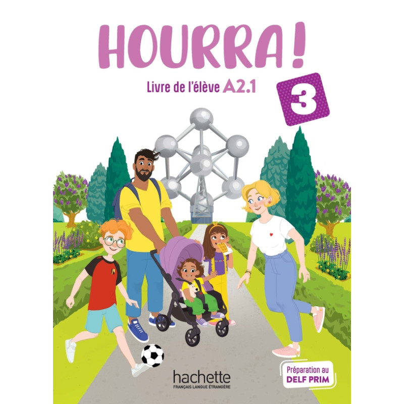 Hourra ! 3 - Livre de l'élève