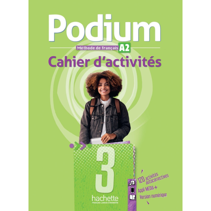 Podium 3 - Cahier d'activités (A2)
