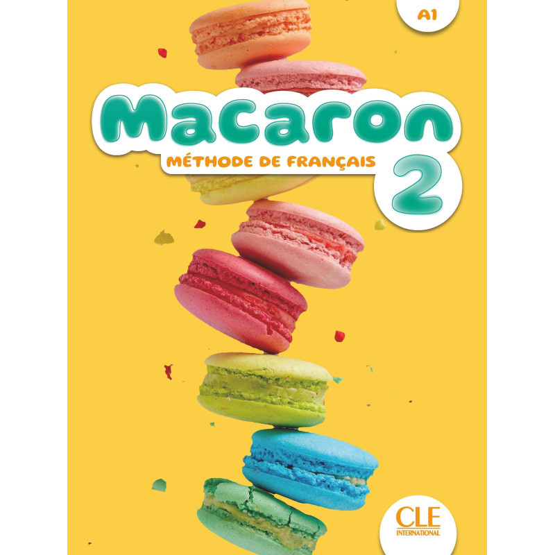 Macaron 2 - Livre de l'élève (A1)