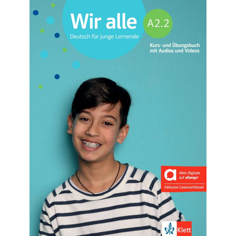 Wir Alle A2.2 Kurs und Uungs Hybrid
