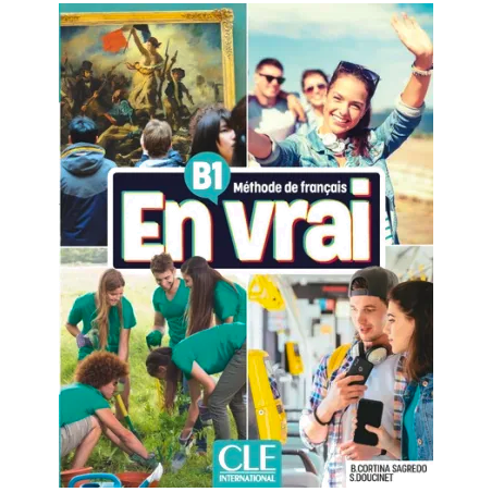 En Vrai - Niveau B1 - Livre de l'élève