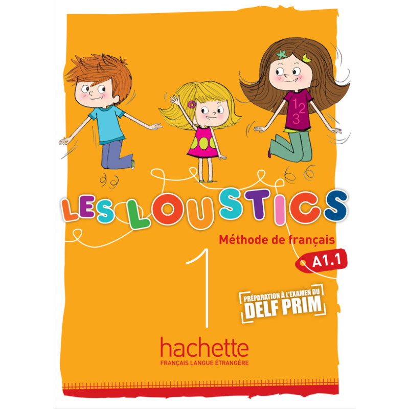 Les Loustics 1 : Livre de l'élève