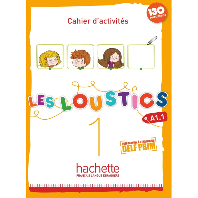 Les Loustics 1 : Cahier d'activités