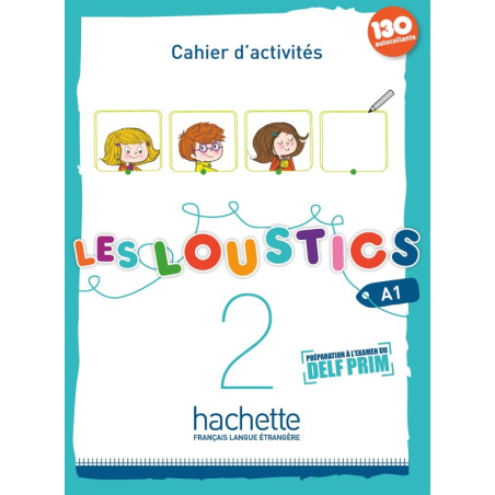 Les Loustics 2 : Cahier d'activités
