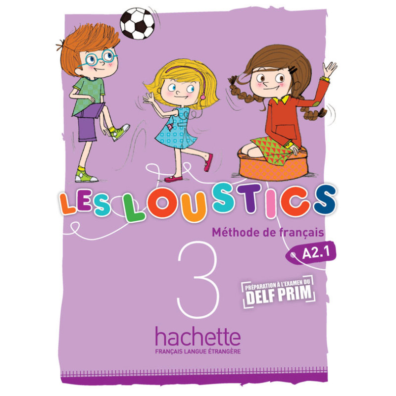 Les Loustics 3 : Livre de l'élève
