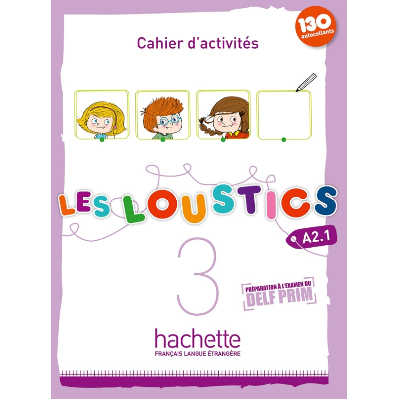Les Loustics 3 : Cahier d'activités