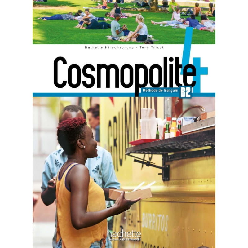 Cosmopolite 4 : Livre de l'élève 