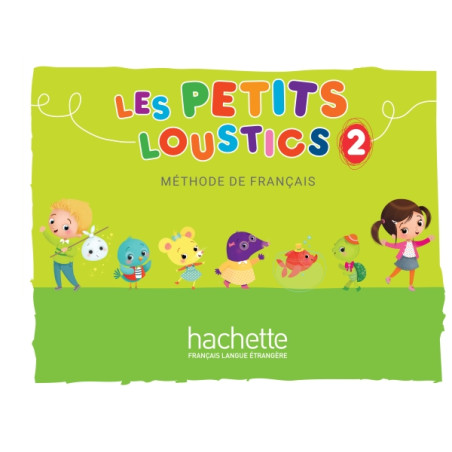 Les Petits Loustics 2 : Livre de l'élève