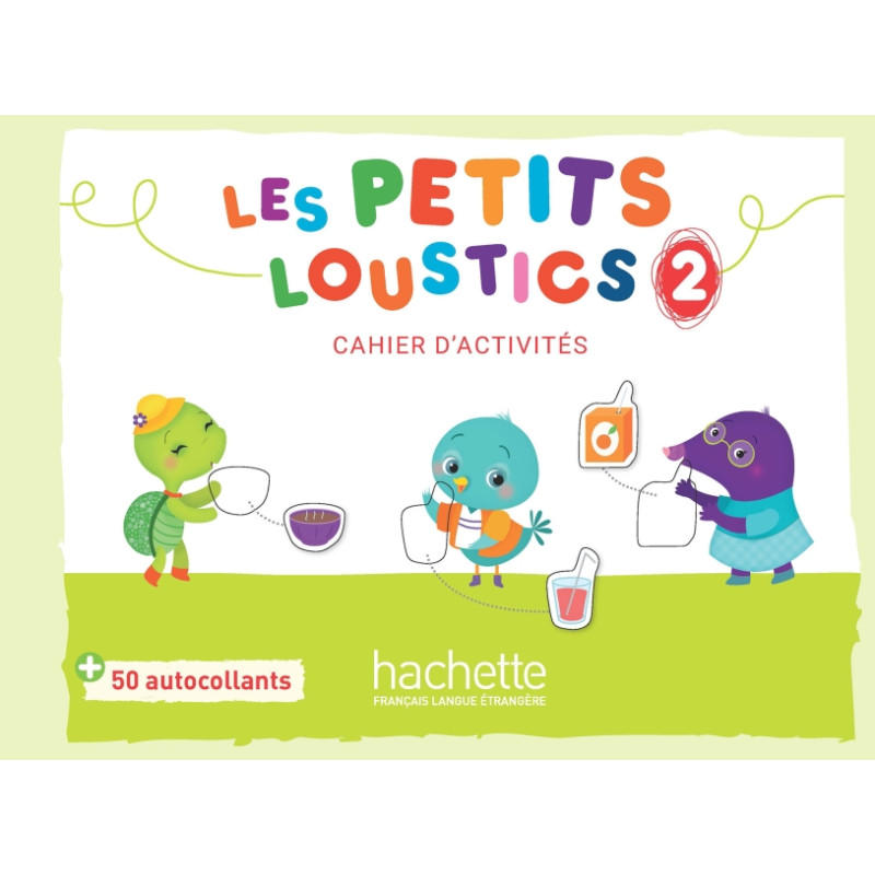 Les Petits Loustics 2 - Cahier d'Activités