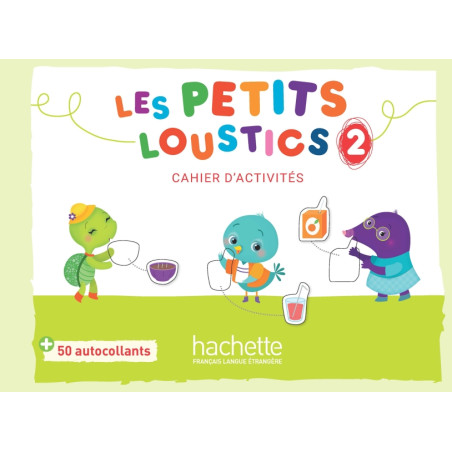 Les Petits Loustics 2 - Cahier d'Activités