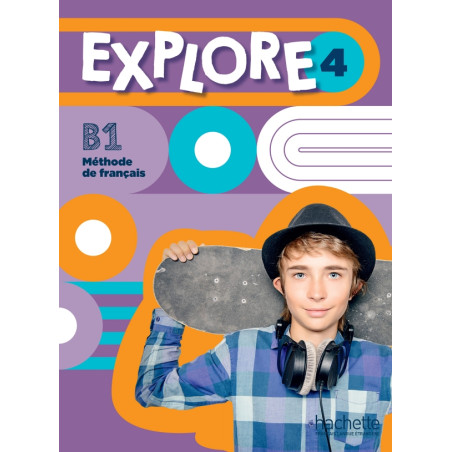 Explore 4 - Livre de l'élève (B1)