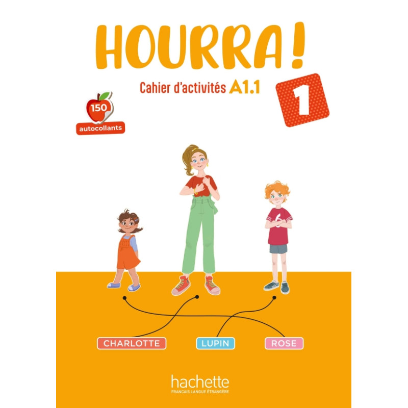 Hourra ! 1 - Cahier d'activités