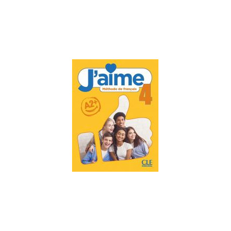 J'AIME 4 (A2) - LIVRE DE L'ELEVE