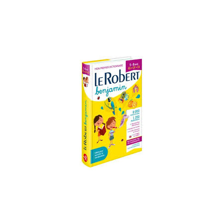Dictionnaire Le Robert Benjamin - 5/8 ans