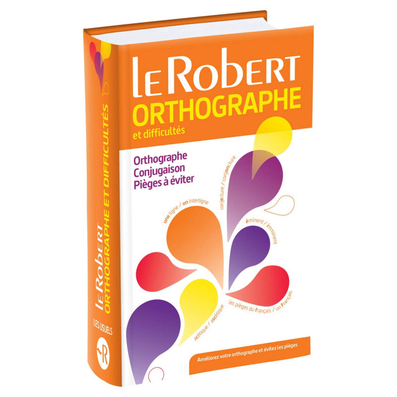 Dictionnaire d'orthographe et de difficultés du français