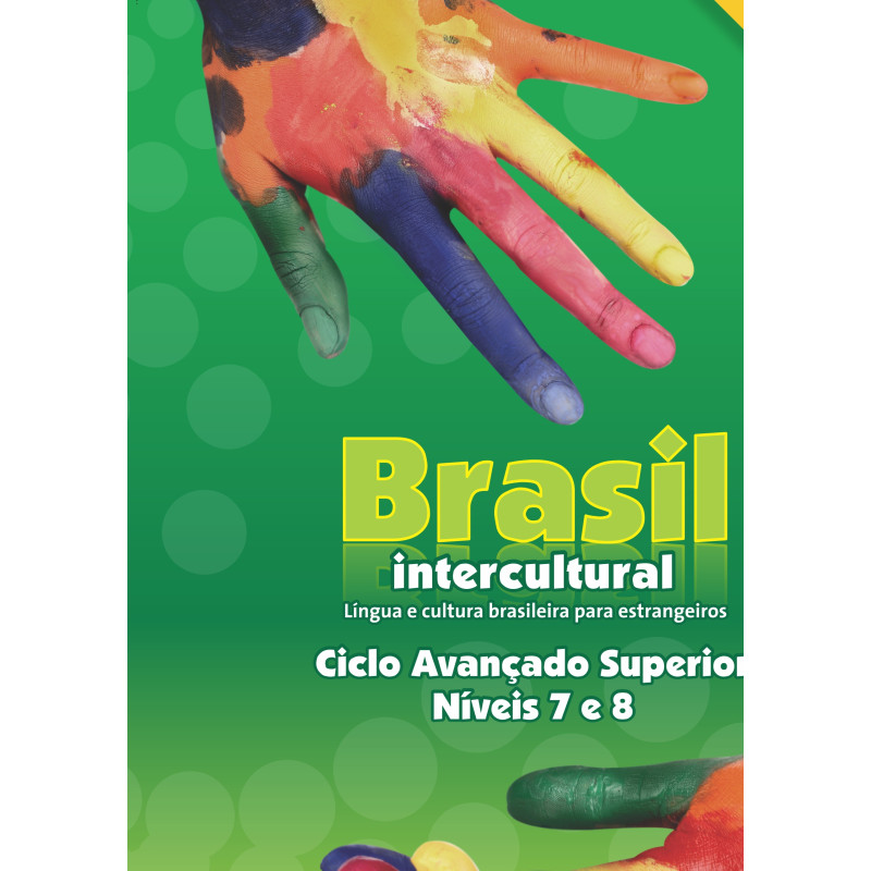 Brasil Intercultural Avancado Superior 7-8 Libro + Exercicios