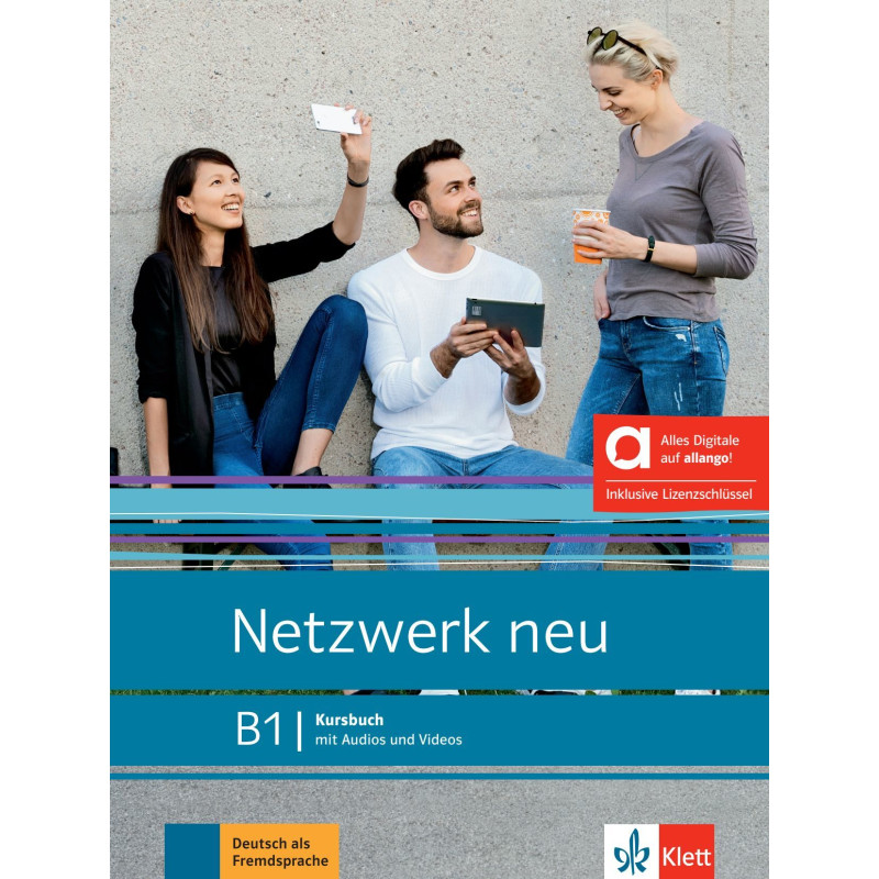 NETZWERK NEU B1 KURSBUCH