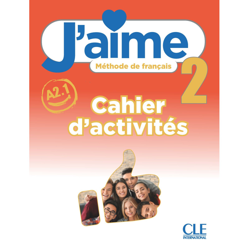 J'AIME 2 (A2.1) - CAHIER D'ACTIVITES
